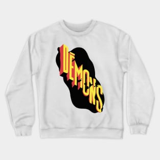 Demons Crewneck Sweatshirt